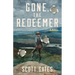 Gone, The Redeemer
