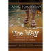 The Way: Leader Guide: Walking in the Footsteps of Jesus