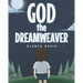 God the Dreamweaver