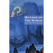 Mother of the World