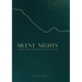 Silent Nights: Advent Reflections for Hearts in Crisis