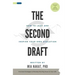 The Second Draft: How to Lead and Inspire Your Own Evolution