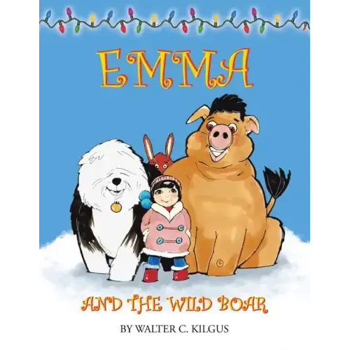 Emma and the Wild Boar