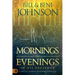 Mornings and Evenings in His Presence: A Lifestyle of Daily Encounters with God
