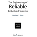 The Engineering of Reliable Embedded Systems (LPC1769)