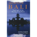 Secrets of Bali: Fresh Light on the Morning of the World