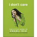 I Don't Care: The Little Guide to Charli XCX