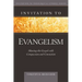 Invitation to Evangelism: Sharing the Gospel with Compassion and Conviction