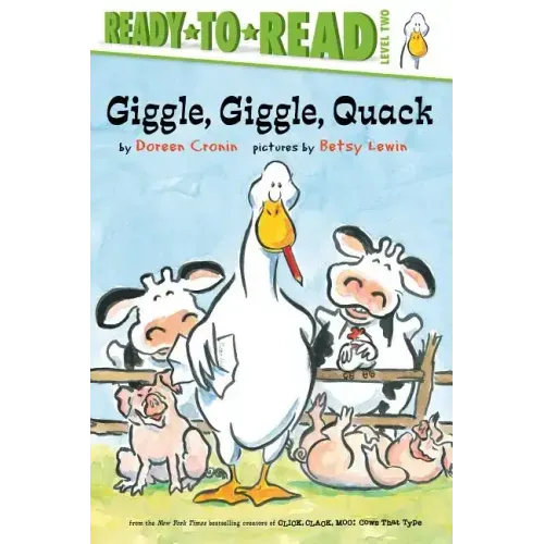 Giggle, Giggle, Quack/Ready-To-Read Level 2