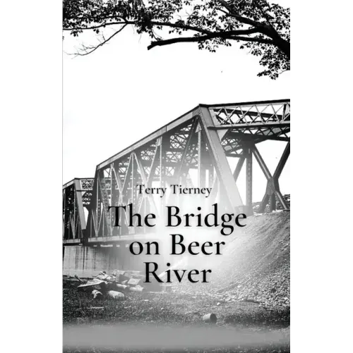 The Bridge on Beer River