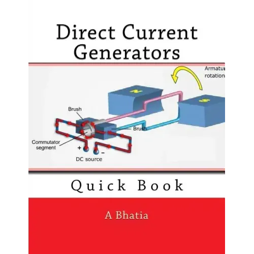 Direct Current Generators: Quick Book
