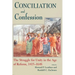 Conciliation and Confession: The Struggle for Unity in the Age of Reform, 1415-1648