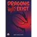 Dragon's (Don't) Exist