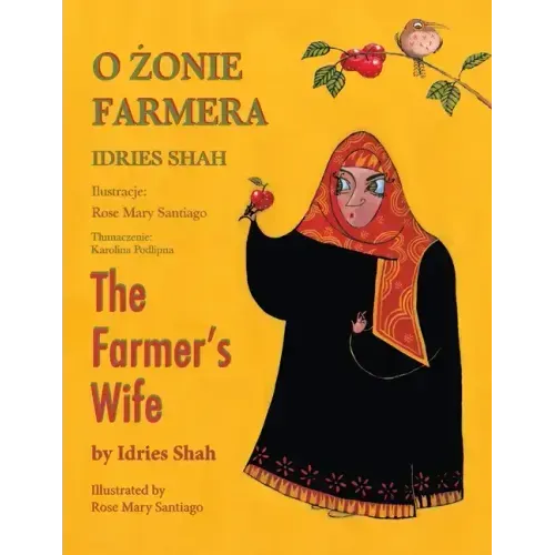 The Farmer's Wife / O ŻONIE FARMERA: Bilingual English-Polish Edition / Wydanie dwujęzyczne angielsko-polskie