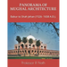 Panorama of Mughal Architecture: Babur to Shah Jehan (1526- 1658 A.D.).