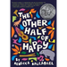 The Other Half of Happy: (Middle Grade Novel for Ages 9-12, Bilingual Tween Book)