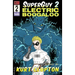 SuperGuy 2: Electric Boogaloo