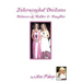 Intermingled Destinies Between A Mother and Daughter