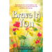 Brave(r) You: Replacing the lies of unworthiness with God's truth so you can step forward with confidence and courage