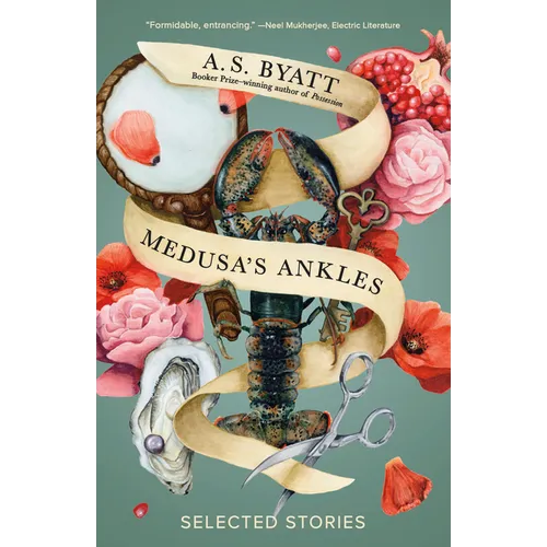 Medusa's Ankles: Selected Stories
