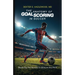 The Anatomy of Goal Scoring in Soccer
