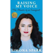 Raising My Voice: The Memoir of an Immigrant