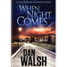 When Night Comes