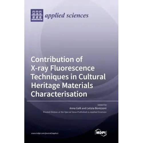 Contribution of X-ray Fluorescence Techniques in Cultural Heritage Materials Characterisation