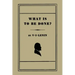 What Is to Be Done? [Burning Questions of Our Movement]