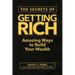 The Secrets of Getting Rich: Amazing Ways to Build Your Wealth
