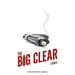 The Big Clear