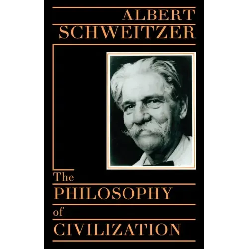 The Philosophy of Civilization