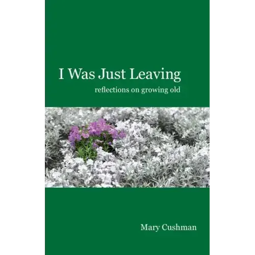 I Was Just Leaving