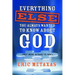 Everything Else You Always Wanted to Know About God (But Were Afraid to Ask)