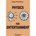 Physics for Entertainment