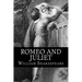 Romeo and Juliet: a play
