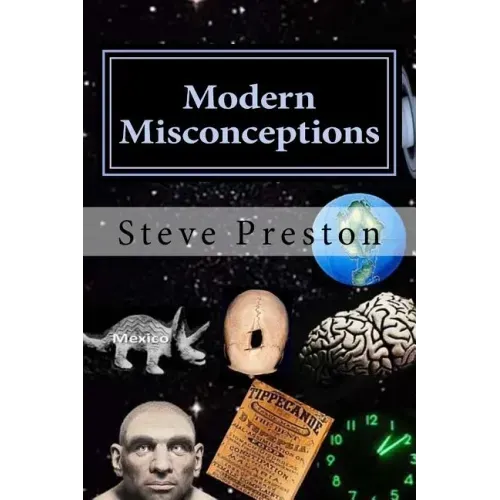 Modern Misconceptions