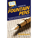 HowExpert Guide to Fountain Pens: 101+ Lessons to Learn How to Find, Use, Clean, Maintain, and Love Fountain Pens from A to Z