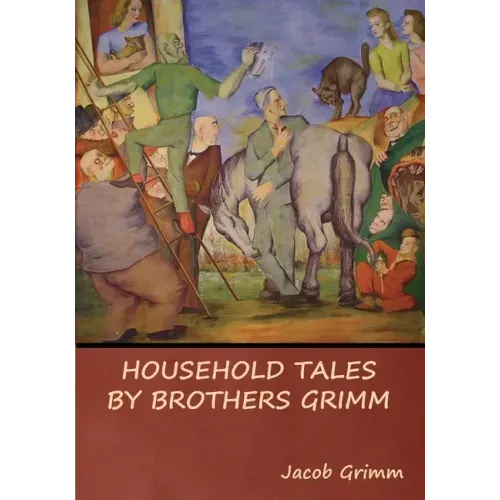 Household Tales by Brothers Grimm