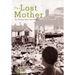 The Lost Mother