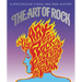 The Art of Rock: Posters from Presley to Punk