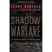 Shadow Warfare: The History of America's Undeclared Wars