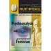 Psychoanalysis and Feminism: A Radical Reassessment of Freudian Psychoanalysis
