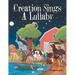 Creation Sings a Lullaby