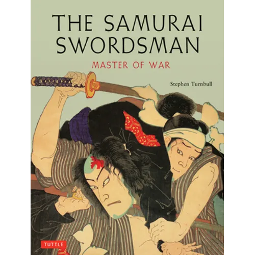 The Samurai Swordsman: Master of War