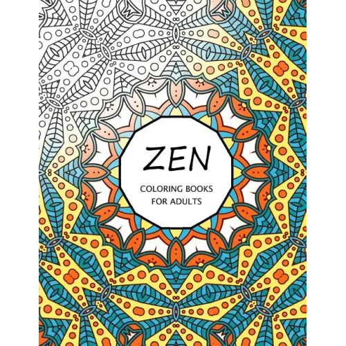 Zen Coloring Books For Adults: Coloring Templates for Meditation and Relaxation