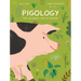 Pigology: The Ultimate Encyclopedia