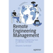 Remote Engineering Management: Managing an Engineering Team in a Remote-First World