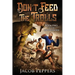 Don't Feed the Trolls