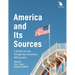 America and Its Sources: A Guided Journey through Key Documents, 1865-present